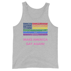 Make America Gay Again! Unisex Tank Top