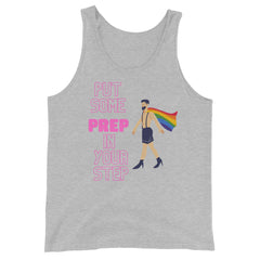 Put Some Prep In Your Step Unisex Tank Top