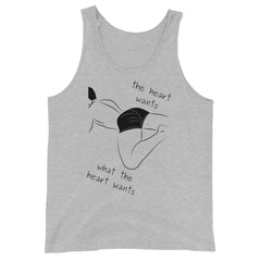 The Heart Wants What The Heart Wants Unisex Tank Top
