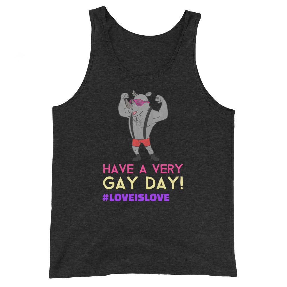 Have A Very Gay Day! Unisex Tank Top