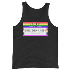 Hello My Pronouns Are She / Her / Hers Unisex Tank Top