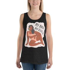 My Body My Rules Unisex Tank Top