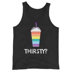 Thirsty? Unisex Tank Top