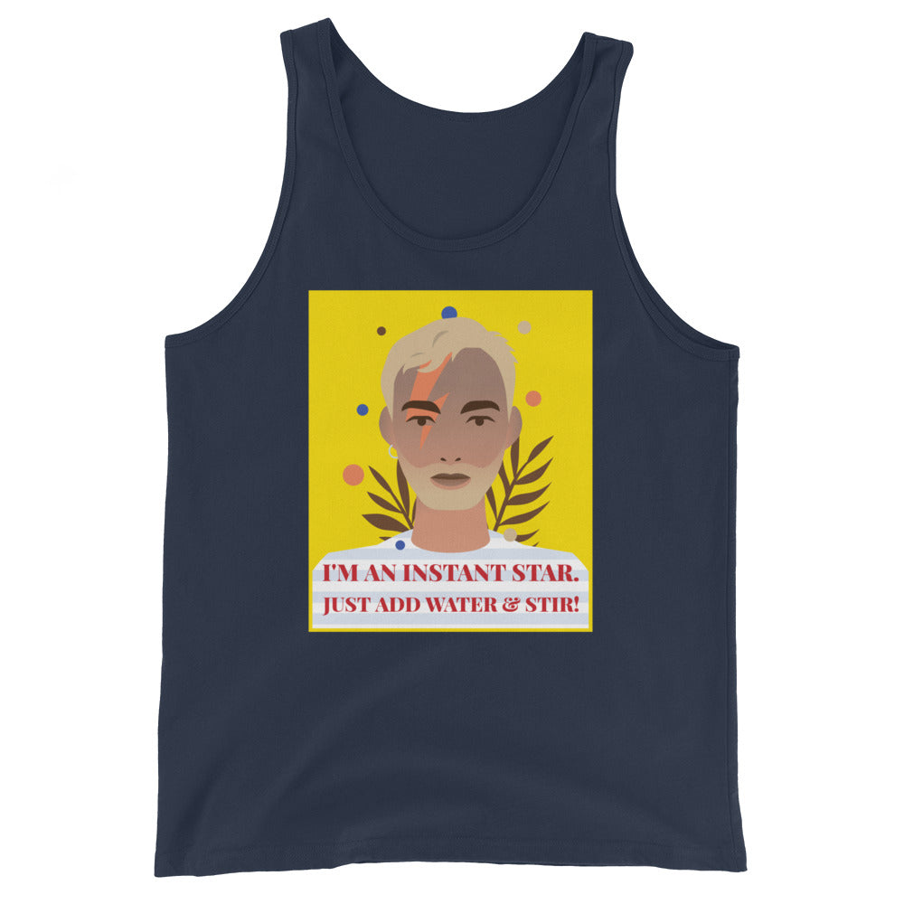 I'm an Instant Star Unisex Tank Top