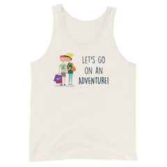 Let's Go On an Adventure Unisex Tank Top