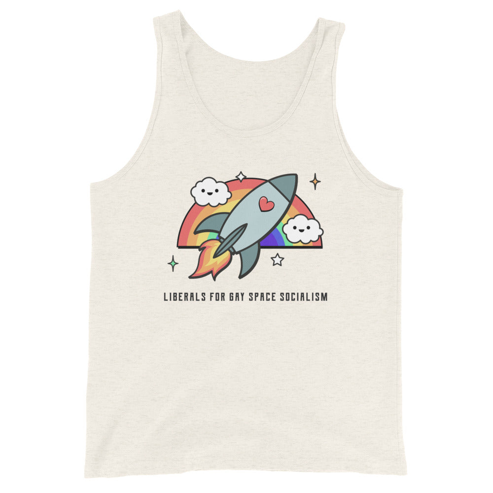 Liberals For Gay Space Socialism Unisex Tank Top