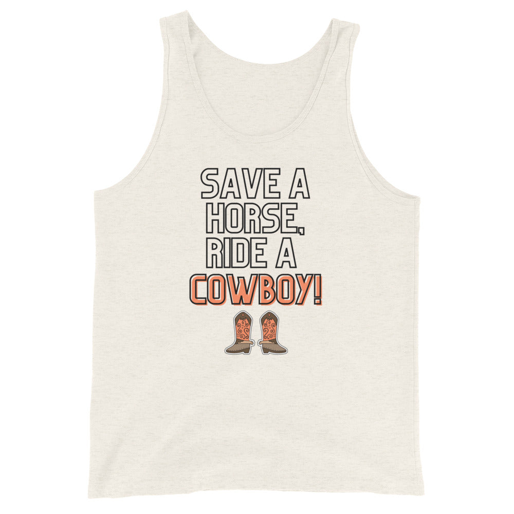 Save A Horse Ride A Cowboy Unisex Tank Top