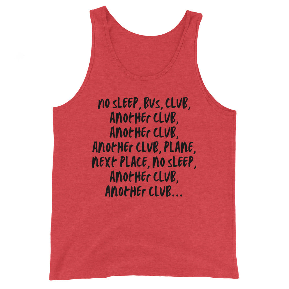 No Sleep, Bus, Club, AnoTher Club Unisex Tank Top