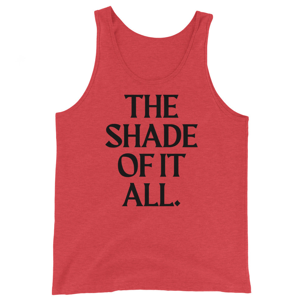 The Shade Of It All Unisex Tank Top