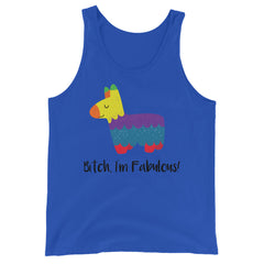 Bitch I'm Fabulous! Unisex Tank Top