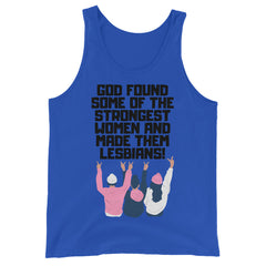 God Found The Strongest Women Unisex Tank Top