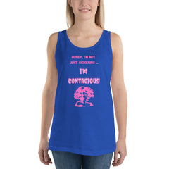 I'm Contagious Unisex Tank Top