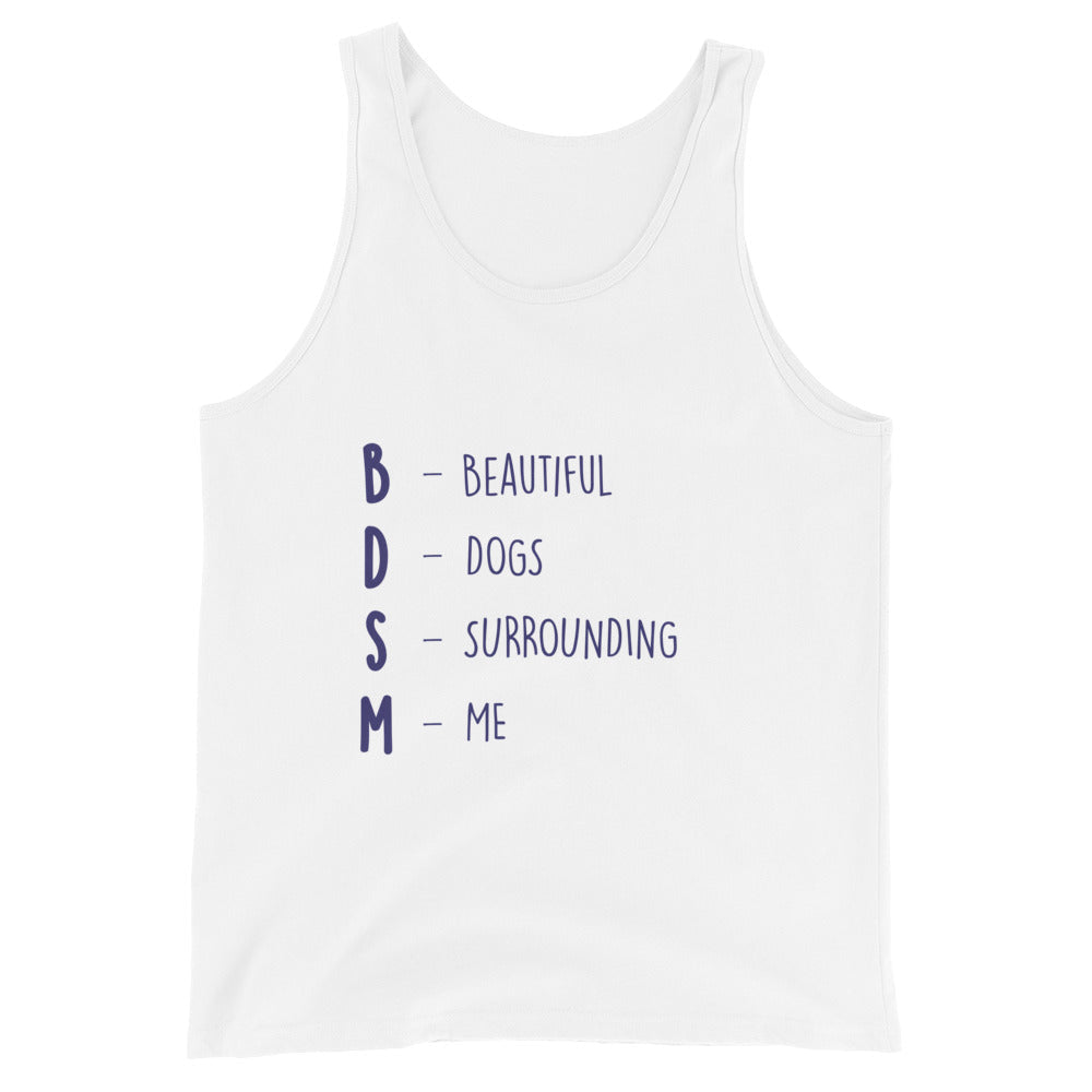BDSM (Beautiful Dogs Surrounding Me) Unisex Tank Top