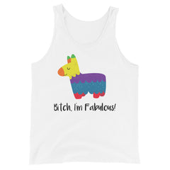 Bitch I'm Fabulous! Unisex Tank Top
