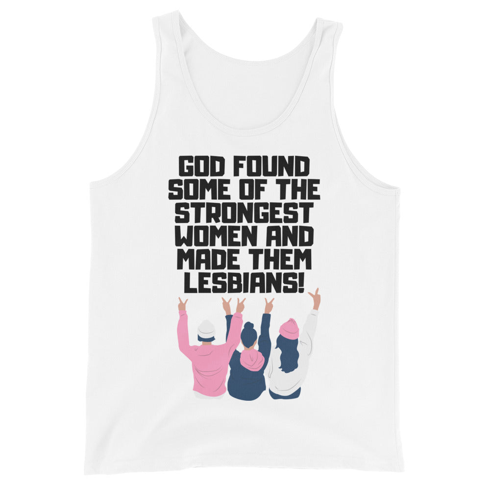 God Found The Strongest Women Unisex Tank Top