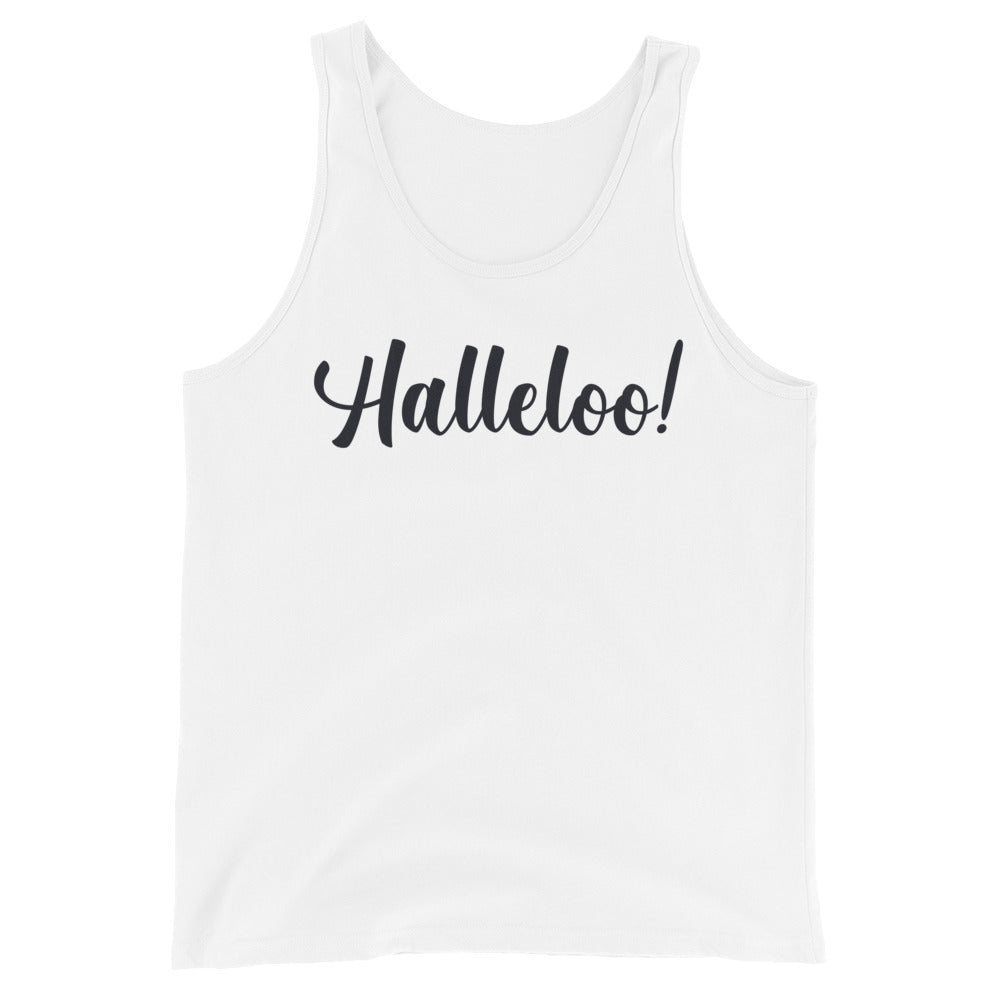 Halleloo! Unisex Tank Top