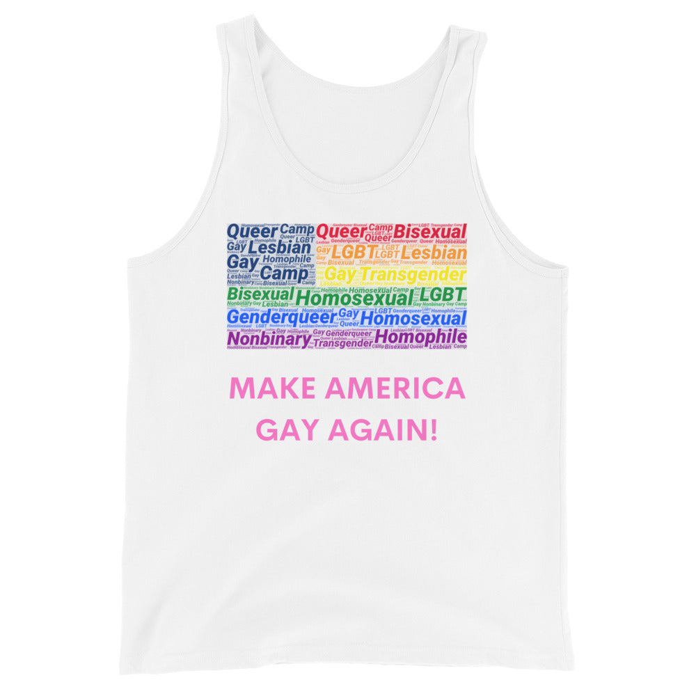 Make America Gay Again! Unisex Tank Top