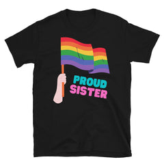 Proud Sister T-Shirt