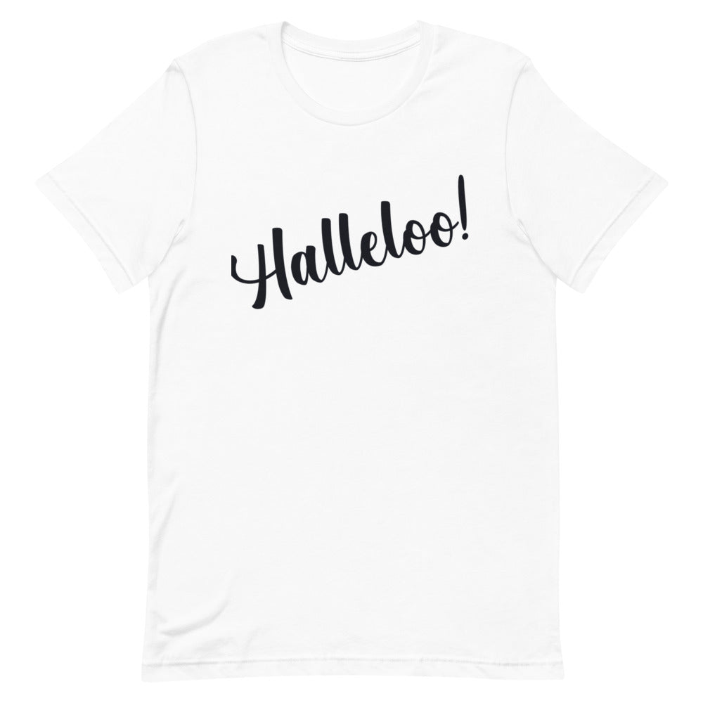 Halleloo! T-Shirt