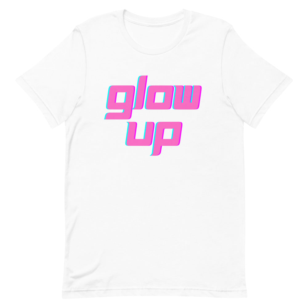 Glow Up T-Shirt