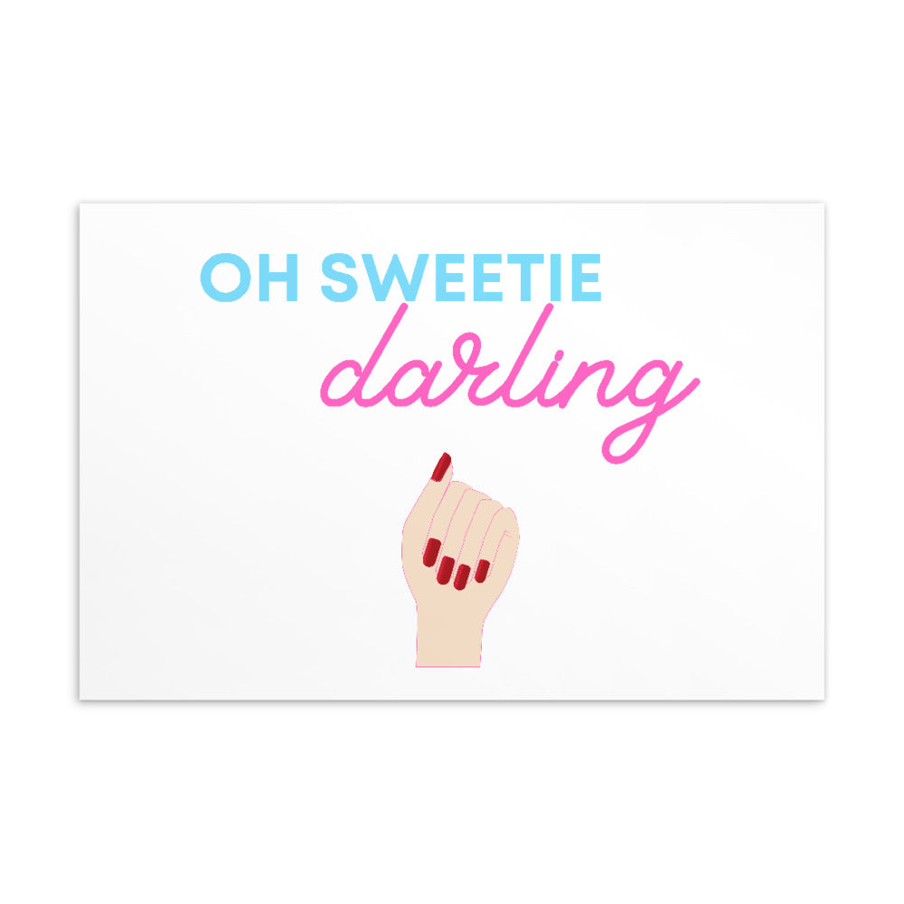 Oh Sweetie Darling Postcard