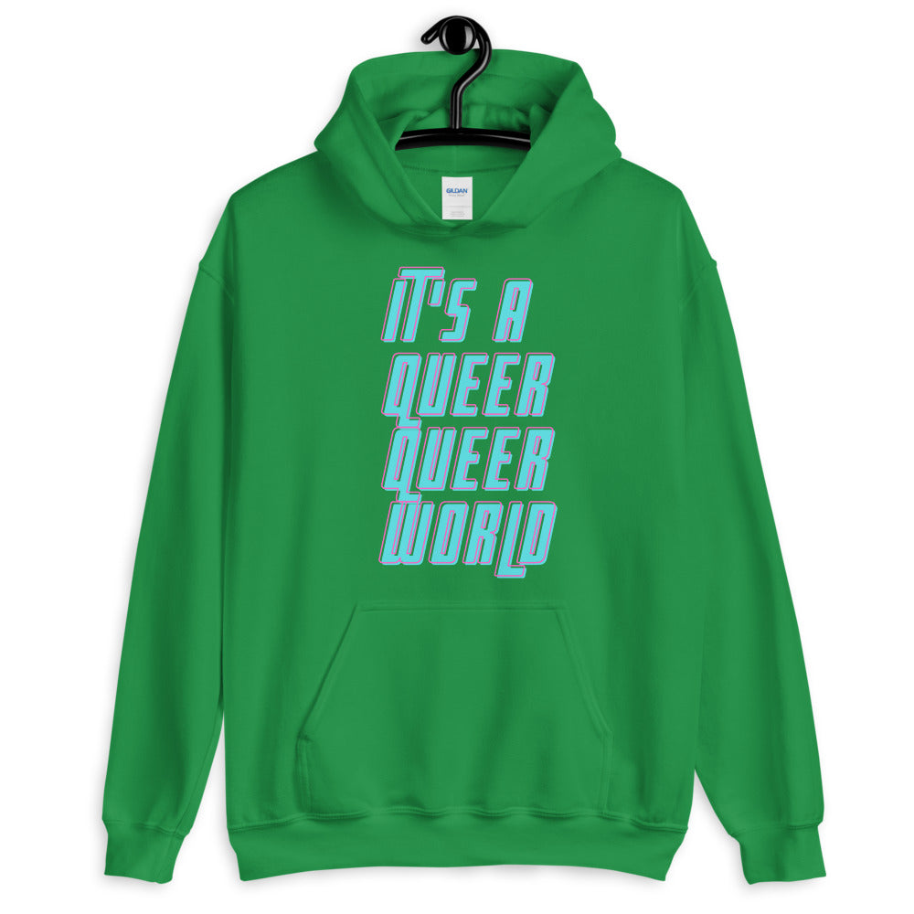 It's A Queer Queer World Unisex Hoodie