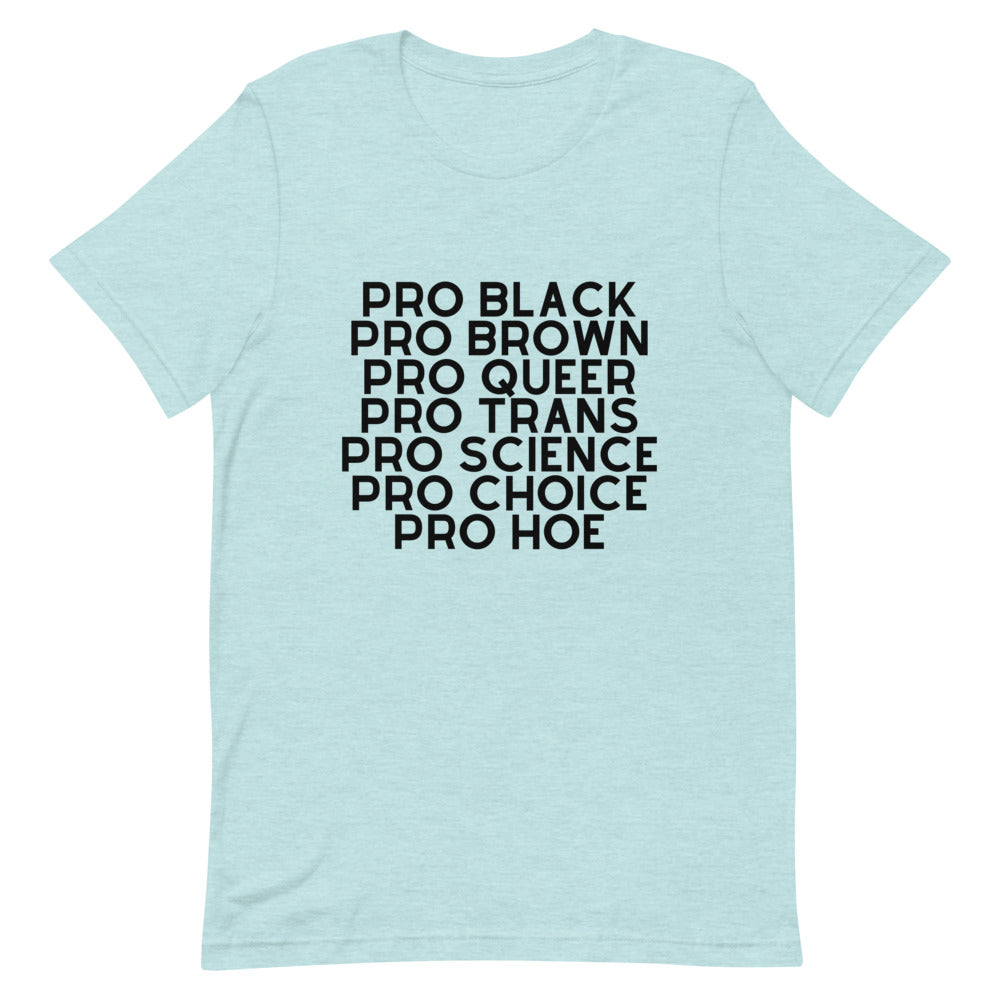 Pro Hoe (Black Text) T-Shirt