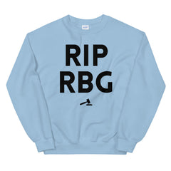 RIP RBG Unisex Sweatshirt