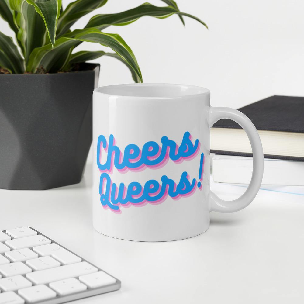 Cheers Queers! Mug