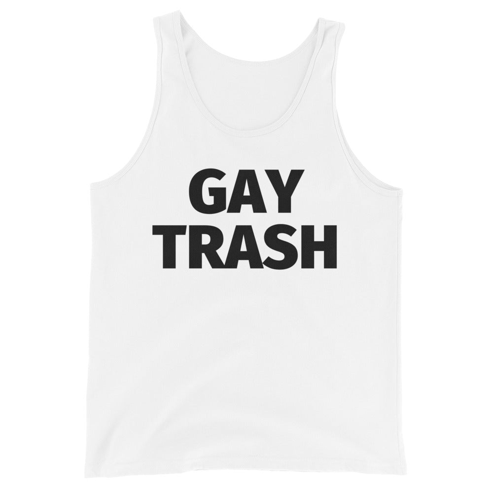 Gay Trash Unisex Tank Top