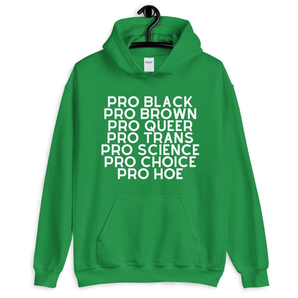 Pro Hoe Unisex Hoodie