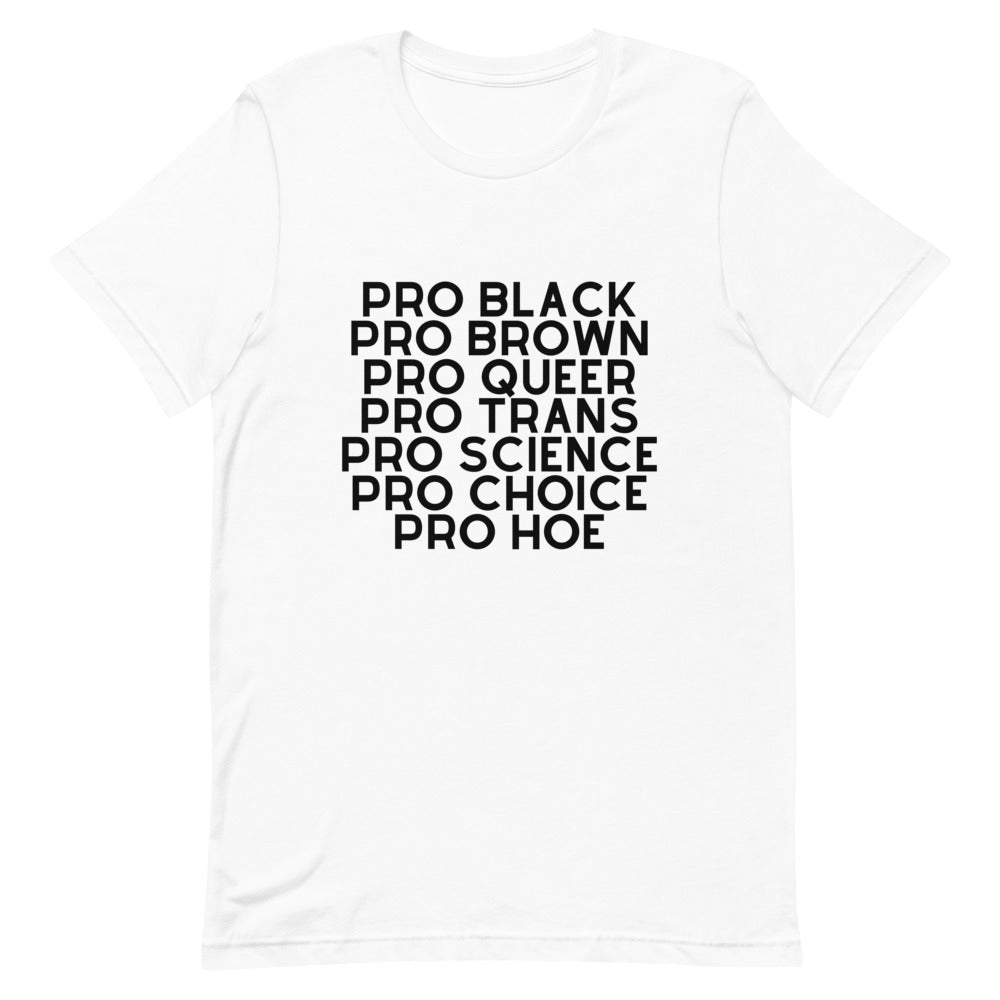 Pro Hoe (Black Text) T-Shirt