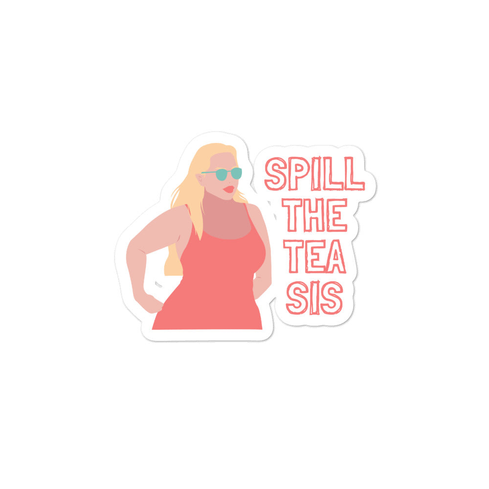 Spill The Tea Bubble-Free Stickers