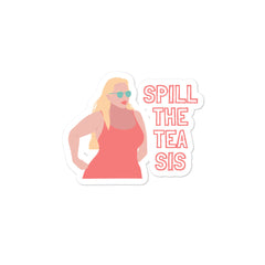 Spill The Tea Bubble-Free Stickers