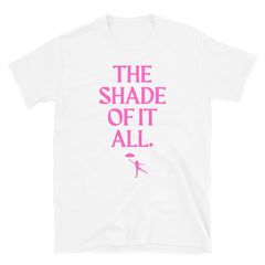 The Shade Of It All T-Shirt
