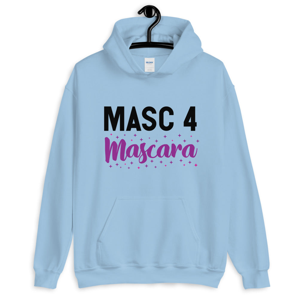 Masc 4 Mascara Unisex Hoodie