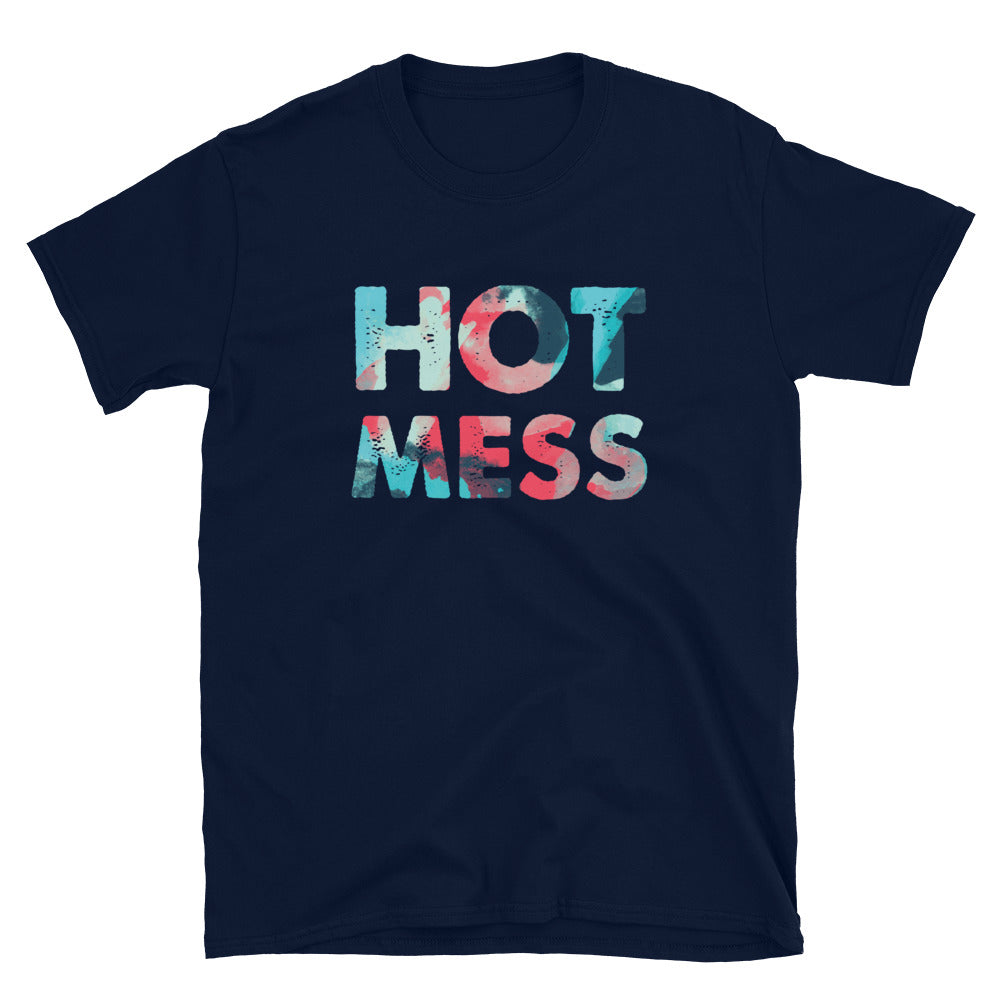 Hot Mess T-Shirt