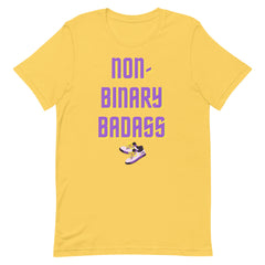 Non-Binary Badass T-Shirt