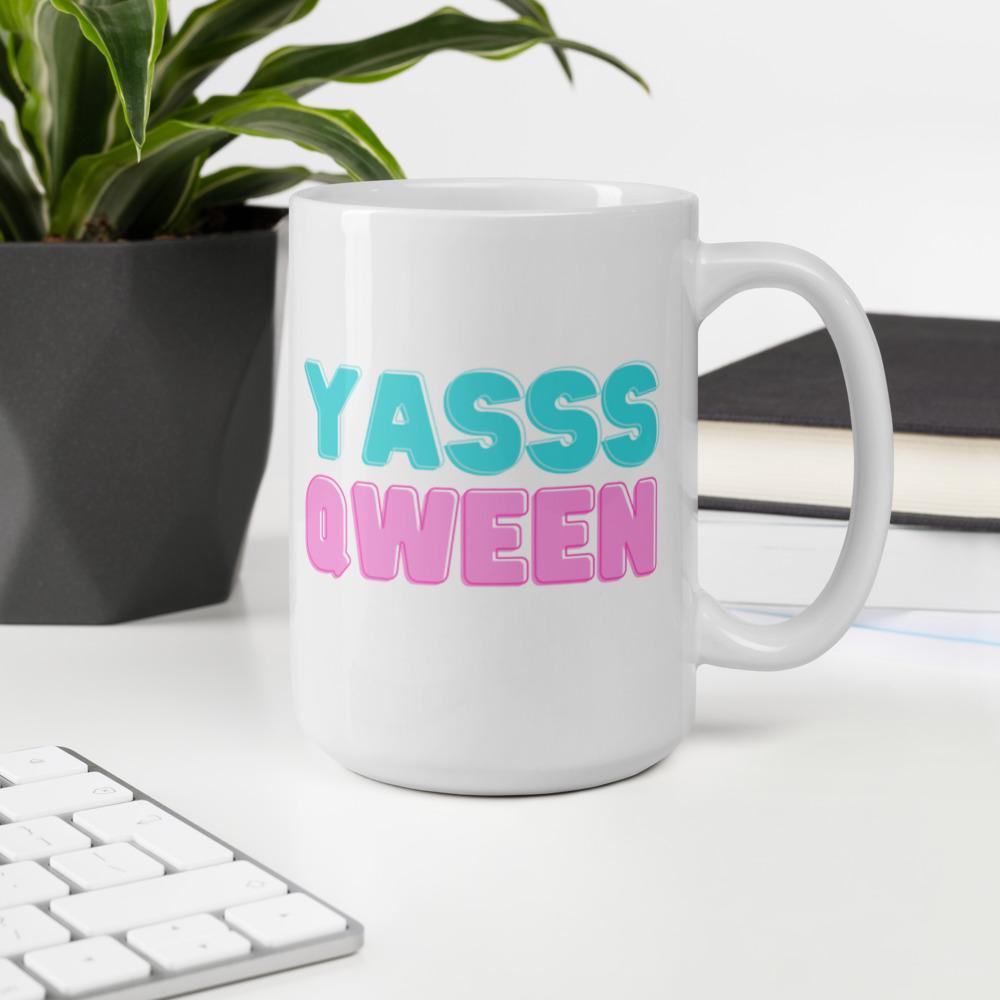 Yasss Qween Mug