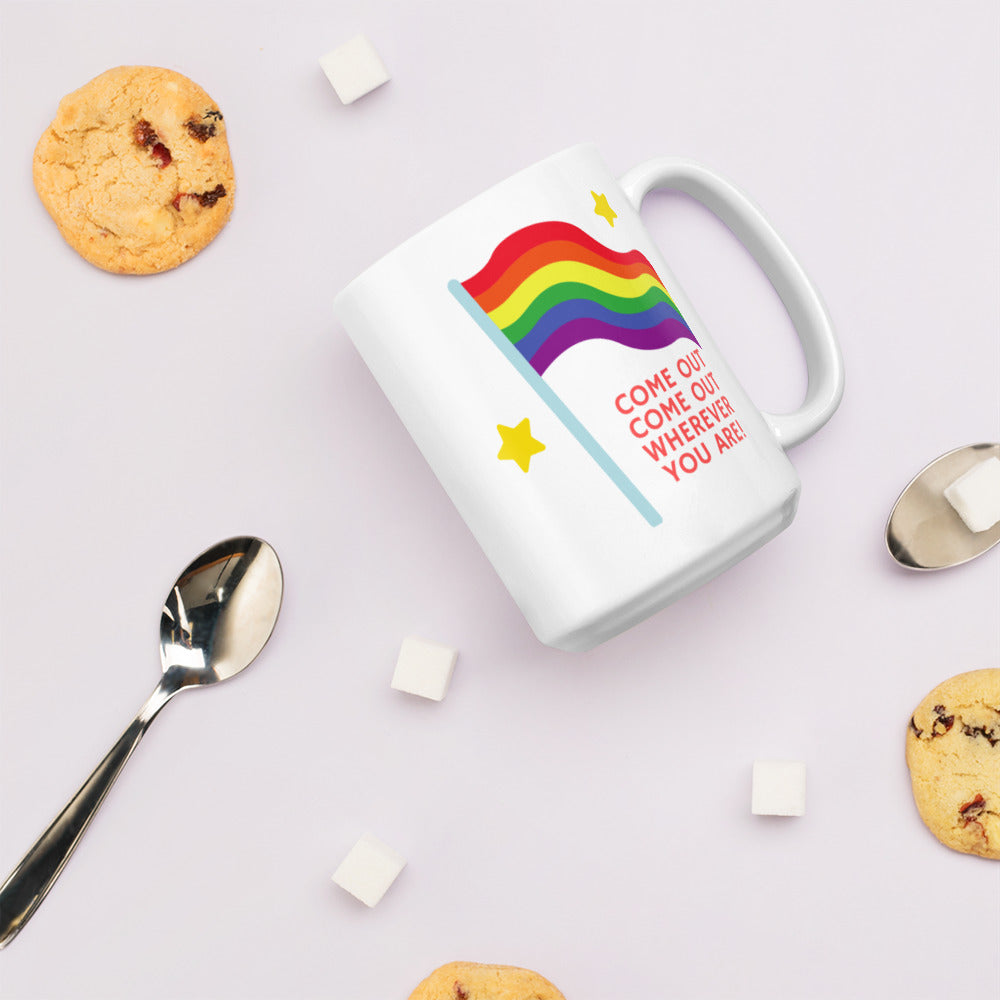 Come Out Come Out Wherever You Are! Mug