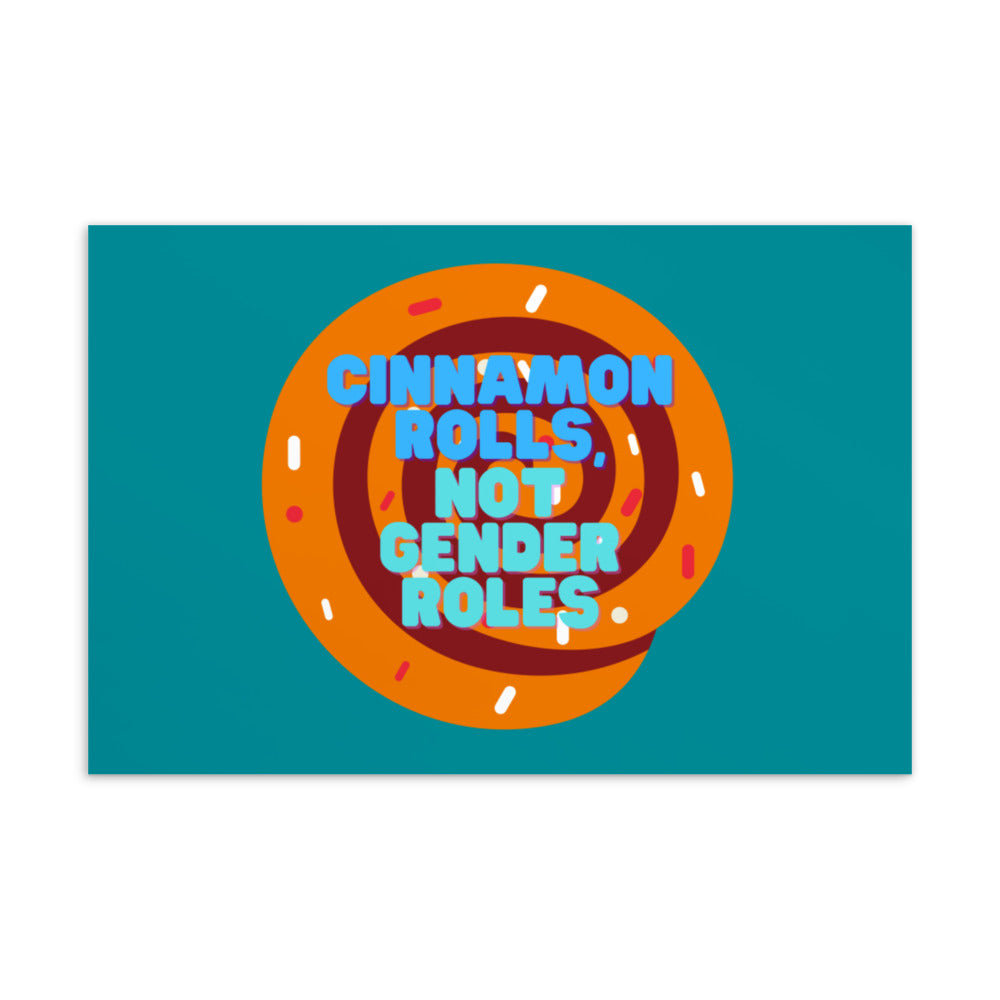 Cinnamon Rolls Not Gender Roles Postcard