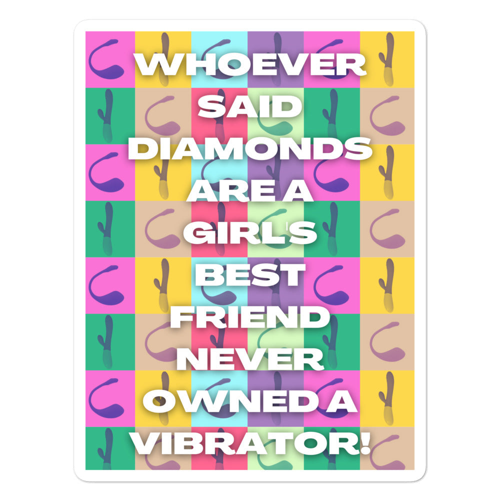 Never Owned A Vibrator Bubble-Free Stickers