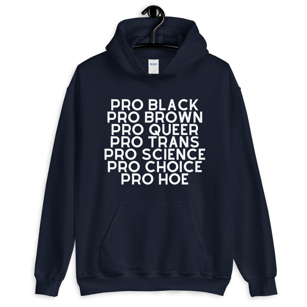 Pro Hoe Unisex Hoodie