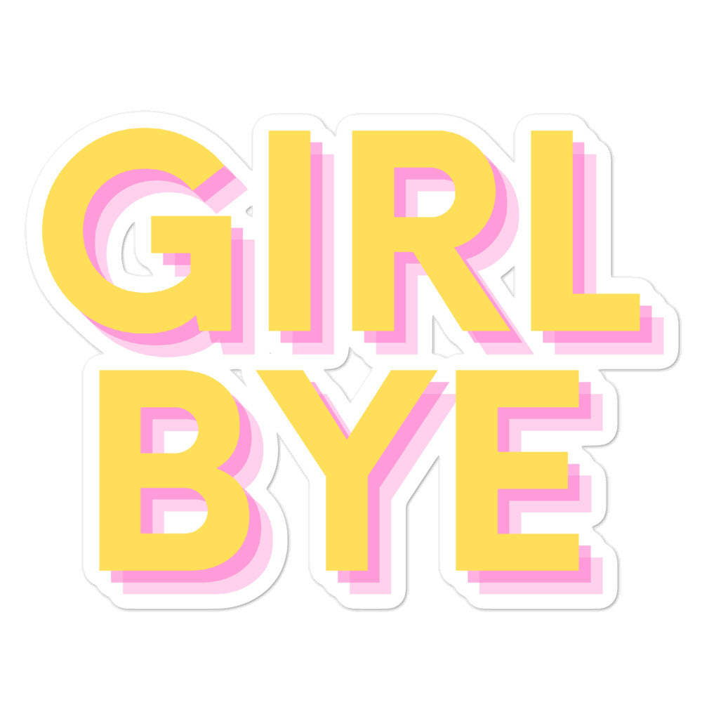 Girl Bye Bubble-Free Stickers