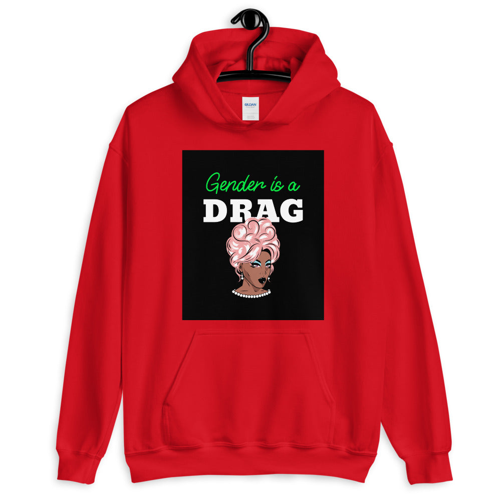 Gender Is A Drag Unisex Hoodie