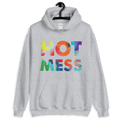 Hot Mess Unisex Hoodie