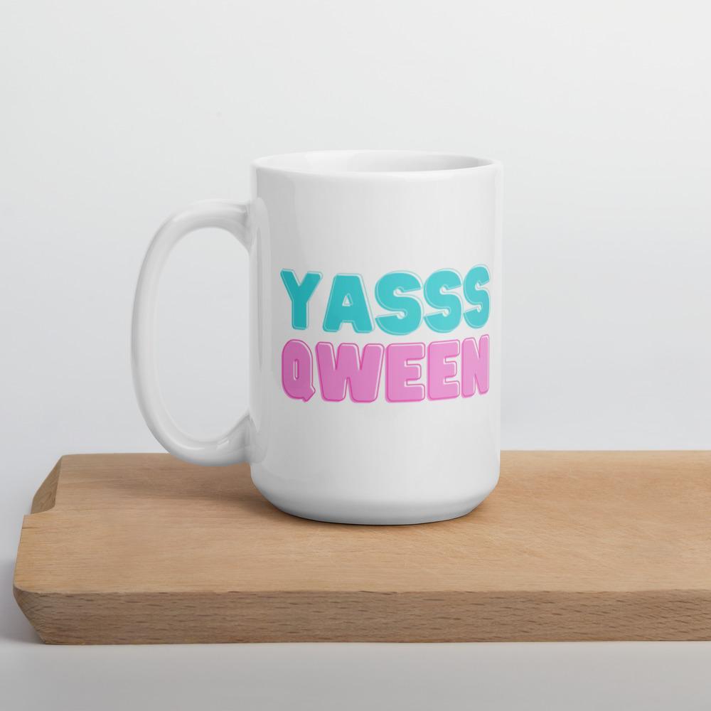 Yasss Qween Mug