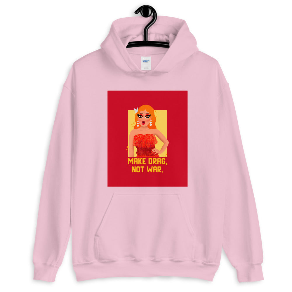 Make Drag Not War Unisex Hoodie