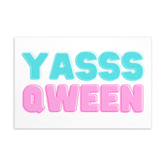 Yasss Qween Postcard