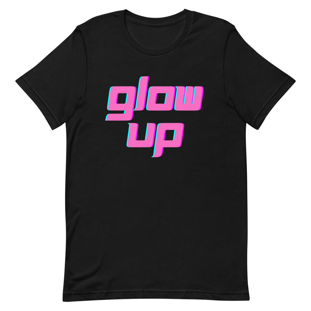 Glow Up T-Shirt
